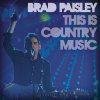 Brad Paisley - This Is Country Music