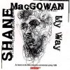 Shane MacGowan and The Popes - My Way