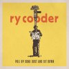 Ry Cooder - Pull Up Some Dust and Sit Down